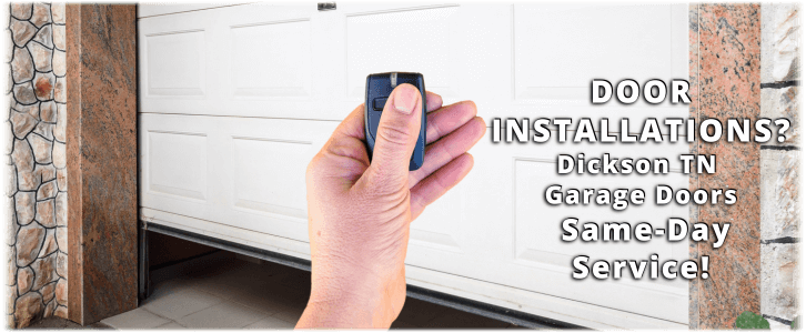 Garage Door Installation Dickson TN